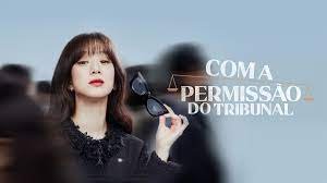 Com a Permissão do Tribunal: Um drama de Suspense e Intriga.