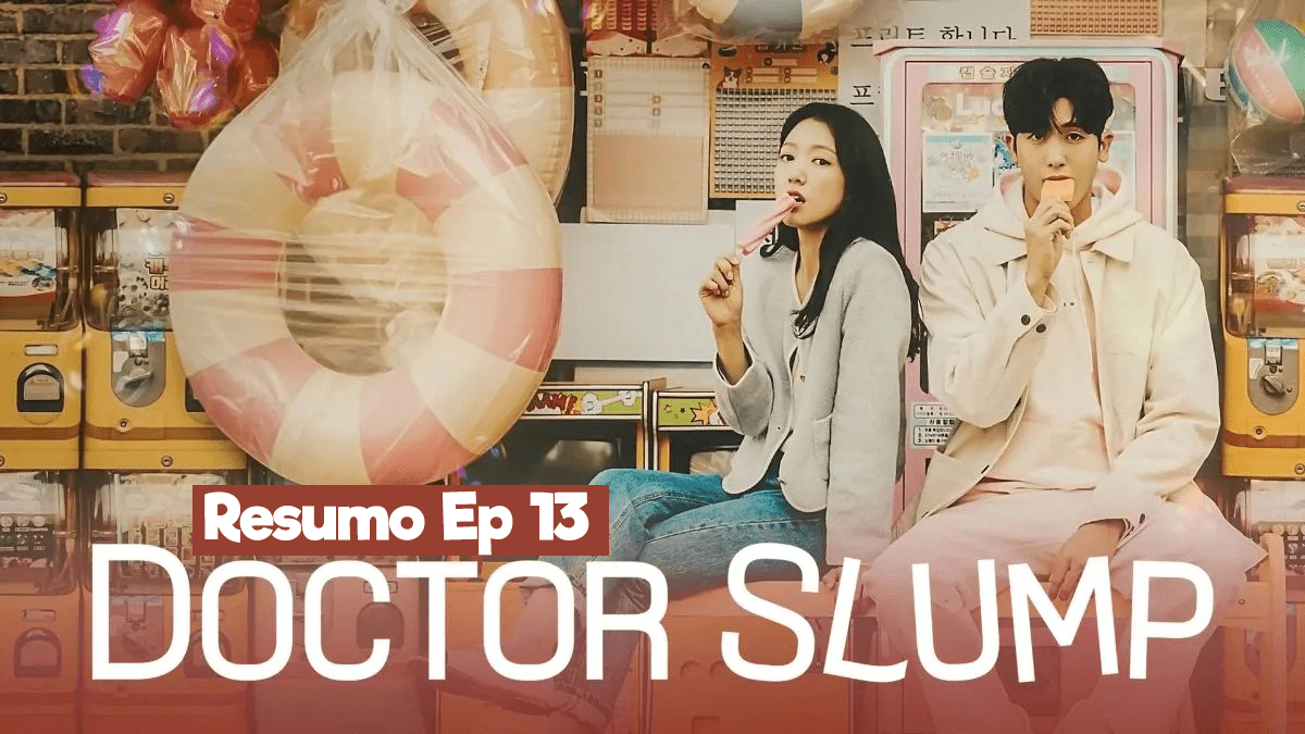Doctor Slump ou Médicos em Colapso Ep 13 – Resumo