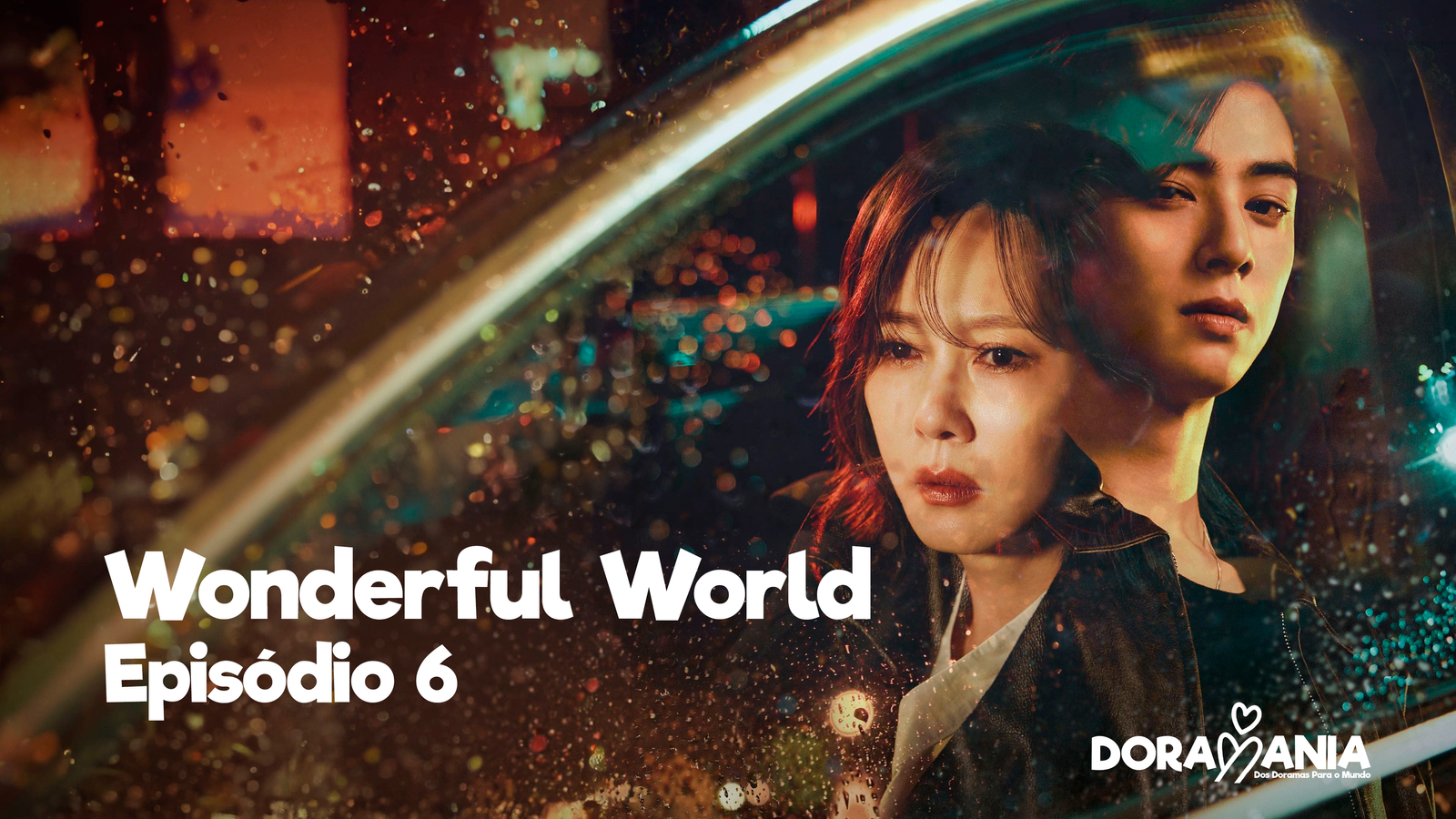 Wonderful World Episódio 6: Resumo