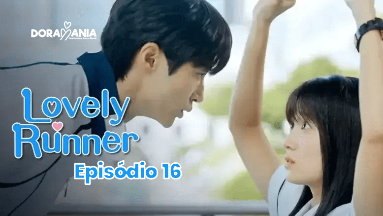 Lovely Runner Episódio 16 (Final): Felizes Para Sempre